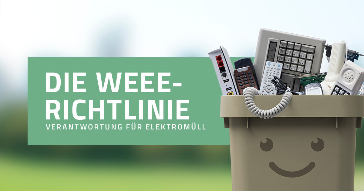 Was ist die WEEE Richtlinie? Engiclopedia Ihr Guide zu Industrie 4.0
